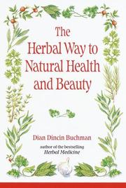 Cover of: The Herbal Way to Natural Health and Beauty