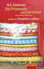 Cover of: Die Prinzessin auf der Erbse. Cassette. Und andere Märchen. by Hans Christian Andersen, Susanne Lothar