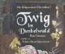 Cover of: Twig im Dunkelwald. 3 CDs. by Paul Stewart, Volker Niederfahrenhorst