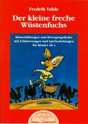 Cover of: Der kleine freche Wüstenfuchs.