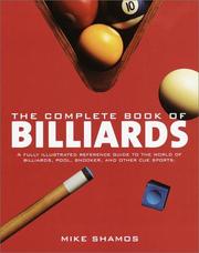 Cover of: The complete book of billiards by Michael Ian Shamos
