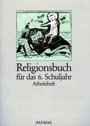 Cover of: Religionsbuch, Sekundarstufe I, 6. Schuljahr