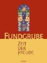 Cover of: Fundgrube zu Zeit der Freude.