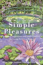 Simple Pleasures by Robert Taylor, Susannah Seton, David Greer