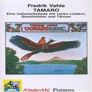 Cover of: Cassetten (Tonträger), Tamaro, 1 Cassette by Fredrik Vahle