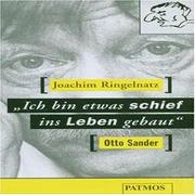 Cover of: Ich bin etwas schief ins Leben gebaut. Cassette. by Joachim Ringelnatz, Otto Sander