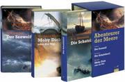 Cover of Abenteuer der Meere. Der Seewolf / Moby Dick / Die Schatzinsel
