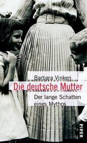 Cover of: Deutsche Mutter by Barbara Vinken