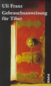 Cover of: Gebrauchsanweisung für Tibet.