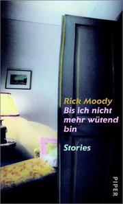 Cover of: Bis ich nicht mehr wütend bin.