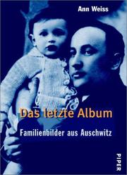Cover of: Das letzte Album. Familienbilder aus Auschwitz.