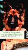 Cover of: Trumlers Ratgeber für den Hundefreund. 1000 Tips. by Eberhard Trumler