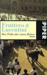 Cover of: Der Palio der toten Reiter. Roman.