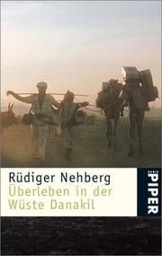 Cover of: Überleben in der Wüste Danakil. by Rüdiger Nehberg