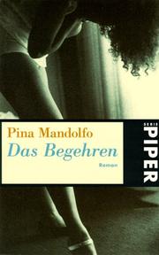 Cover of: Das Begehren. by Pina Mandolfo