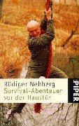 Cover of: Survival- Abenteuer vor der Haustür. by Rüdiger Nehberg
