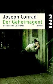 Cover of: Der Geheimagent. Eine einfache Geschichte. by Joseph Conrad