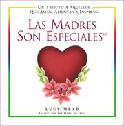 Cover of: Las Madres Son Especiales by Lucy Mead