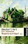 Cover of: Ein Schwarm Regenbrachvögel. by Maarten 't Hart, Waltraud Hüsmert