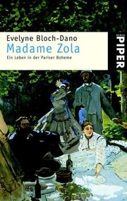 Cover of: Madame Zola. Ein Leben in der Pariser Boheme.