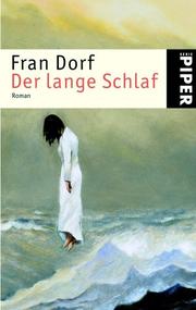 Cover of: Der lange Schlaf. by Fran Dorf