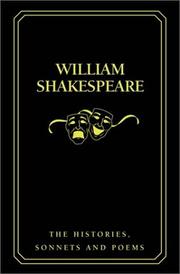Cover of: The histories, sonnets, and other poems by William Shakespeare