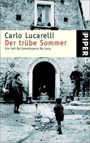 Cover of: Der trübe Sommer. Ein Fall für Commissario de Luca. by Carlo Lucarelli