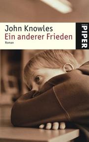 Cover of: Ein anderer Frieden. by John Knowles - undifferentiated