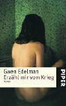 Cover of: Erzähl mir vom Krieg. Roman.