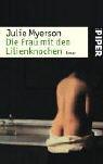 Cover of: Die Frau mit den Lilienknochen.