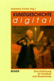 Cover of: Kunstgeschichte digital. Eine Einführung für Praktiker und Studierende.