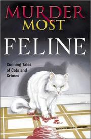 Cover of: Murder most feline: cunning tales of cats and crime