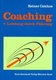 Cover of: Coaching = Leistung durch Führung.