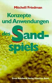 Cover of: Konzepte und Anwendungen des Sandspiels. by Rie Rogers Mitchell, Harriet S. Friedman