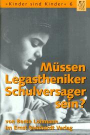 Cover of: Müssen Legastheniker Schulversager sein? by Beate Lohmann