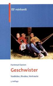 Cover of: Geschwister by Hartmut Kasten