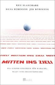 Cover of: Mitten ins Ziel! Die Golfer- Strategie für Manager, Teams und Organisationen.
