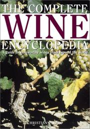 Cover of: The complete wine encyclopedia: [a guide to noteworthy wines from around the world