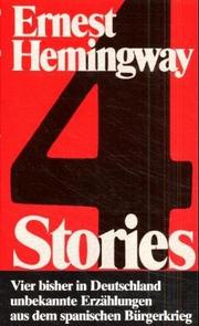 Cover of: Vier Stories aus dem spanischen Bürgerkrieg. by Ernest Hemingway