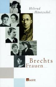 Cover of: Brechts Frauen. by Hiltrud Häntzschel