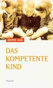 Cover of: Das kompetente Kind.