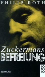 Cover of: Zuckermans Befreiung. Roman.