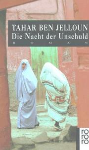 Cover of: Die Nacht der Unschuld. Roman.