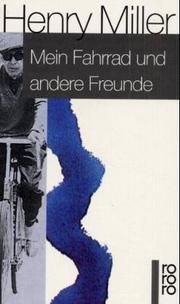 Cover of: Mein Fahrrad und andere Freunde. Erinnerungsblätter.