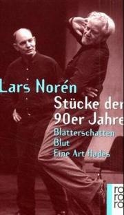 Cover of: Stücke der 90er Jahre. Blätterschatten / Blut / Eine Art Hades.