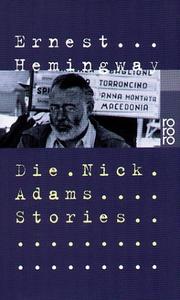 Cover of: Die Nick Adams Stories. by Ernest Hemingway