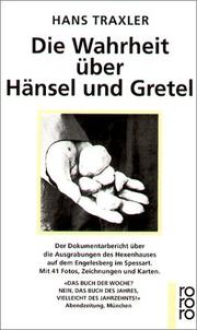 Cover of: Truth About Hansel and Gretel
