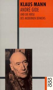 Cover of: Andre Gide und die Krise des modernen Denkens.