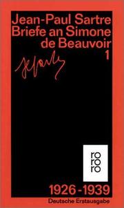 Briefe an Simone de Beauvoir und andere 1. 1929 - 1939