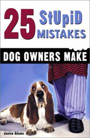 Cover of: 25 Stupid Mistakes Dog Owners Make